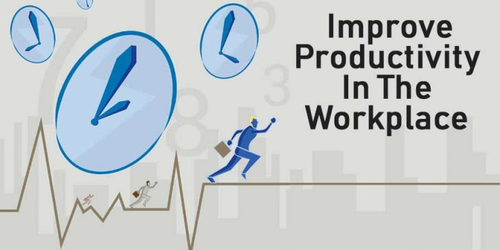 Improve Productivity in the Workplace